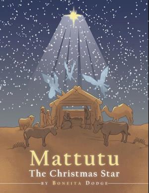 Mattutu the Christmas Star