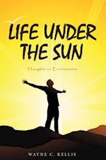 Life Under the Sun