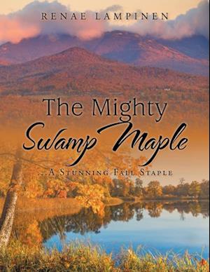 Mighty Swamp Maple