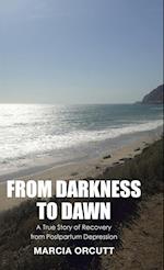 From Darkness to Dawn