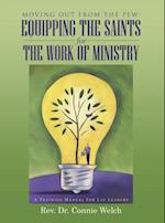 Moving out from the Pew: Equipping the Saints for the Work of Ministry