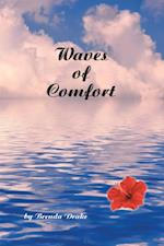 Waves of Comfort