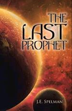 The Last Prophet