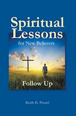Spiritual Lessons for New Believers