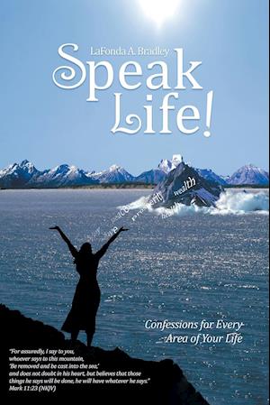 Speak Life!