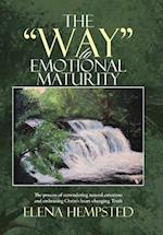 The "Way" to Emotional Maturity
