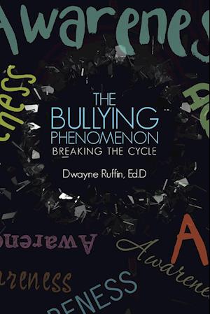 The Bullying Phenomenon