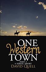 One Western Town Part 3