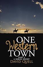 One Western Town Part 3