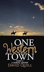 One Western Town Part 3