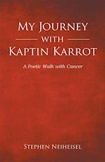 My Journey with Kaptin Karrot