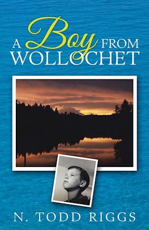 A Boy From Wollochet