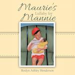 Maurie's Lullaby  for Mannie