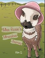 Miss Rosie's Miraculous Journey