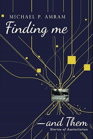 Finding Me&#8213;and Them