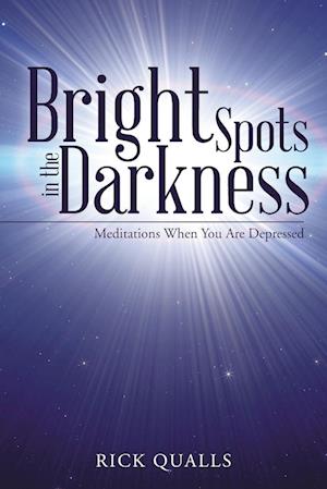 Bright Spots in the Darkness