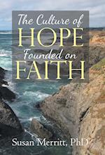 The Culture of Hope Founded on Faith