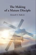 Making of a Mature Disciple