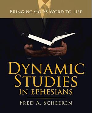 Dynamic Studies in Ephesians