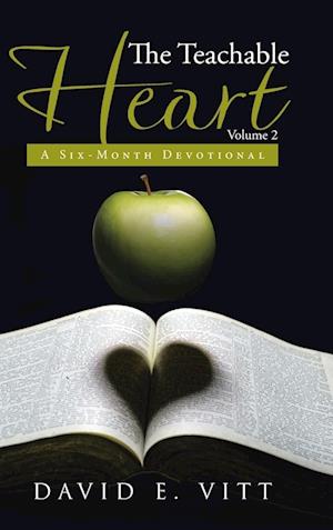 The Teachable Heart Volume 2