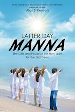 Latter Day Manna