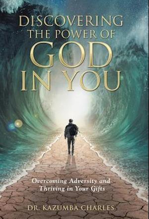 Discovering the Power of God in You