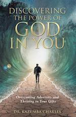 Discovering the Power of God in You