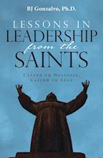 Lessons in Leadership From the Saints