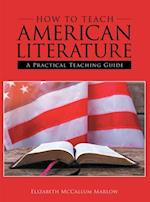 How to Teach American Literature