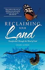 Reclaiming Your Land