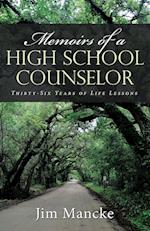 Memoirs of a High School Counselor