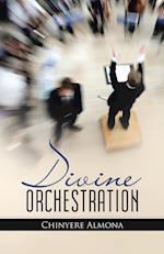 Divine Orchestration