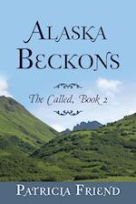 Alaska Beckons