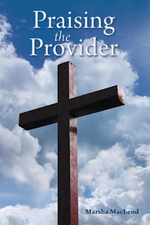 Praising the Provider