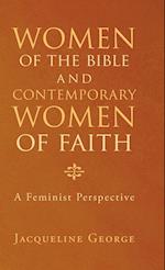Women of the Bible and Contemporary Women of Faith