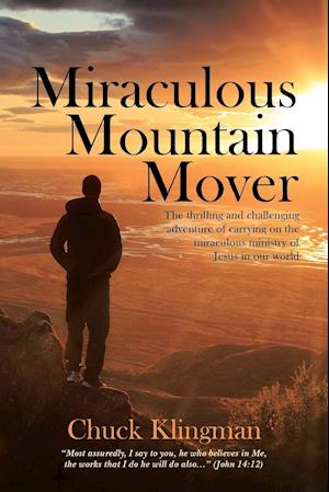 Miraculous Mountain Mover