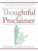 Thoughtful Proclaimer
