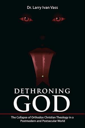 Dethroning God