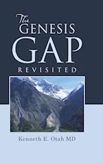 The Genesis Gap Revisited