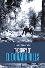 Story of El Dorado Hills