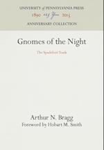 Gnomes of the Night