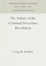 The Failure of the Criminal Procedure Revolution