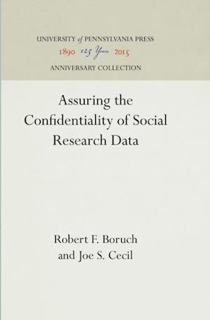 Assuring the Confidentiality of Social Research Data