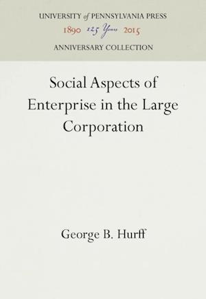 Social Aspects of Enterprise in the Large Corporation