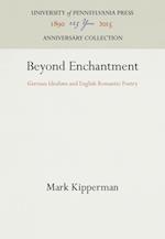 Beyond Enchantment