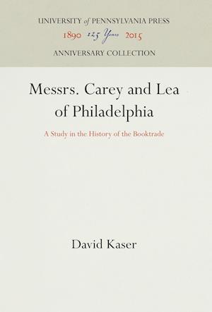 Messrs. Carey and Lea of Philadelphia