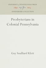 Presbyterians in Colonial Pennsylvania