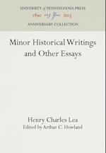 Minor Historical Writings and Other Essays