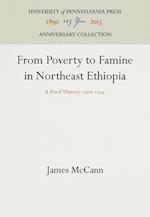 From Poverty to Famine in Northeast Ethiopia