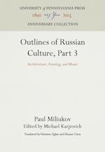 Outlines of Russian Culture, Part 3